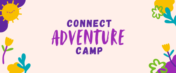 Image says Connect Adventure Camp with colourful, fun summer doodles in the corners of the image.