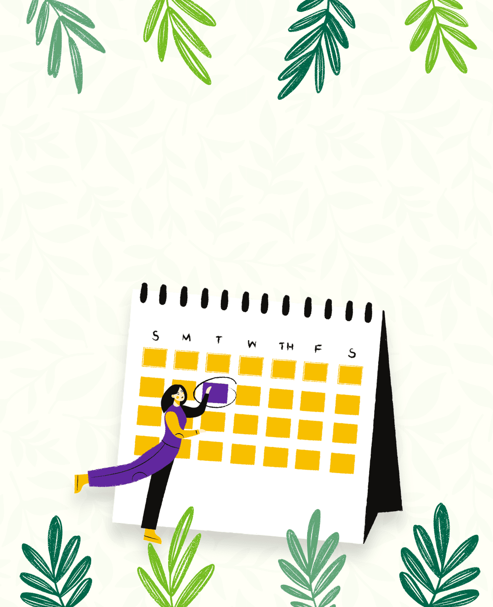 Illustration of woman pointing at date on calendar, green leaves framing the outside of the image.